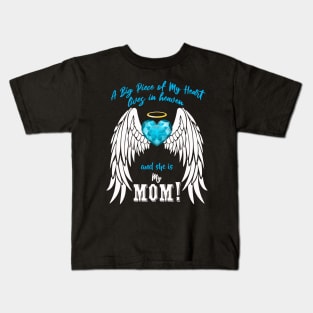 Mom Angel Wings | A Big Piece of My Heart Kids T-Shirt